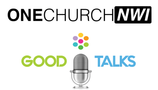 onechurch-nwi-good-talks.png